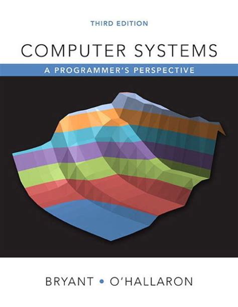 Computer systems a programmer's perspective. Things To Know About Computer systems a programmer's perspective. 